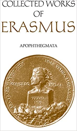 Apophthegmata (Collected Works of Erasmus) ebook