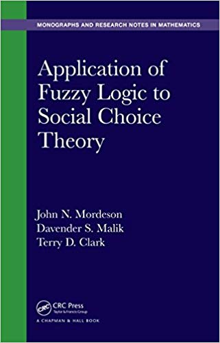 Application of Fuzzy Logic to Social Choice Theory ? ebook