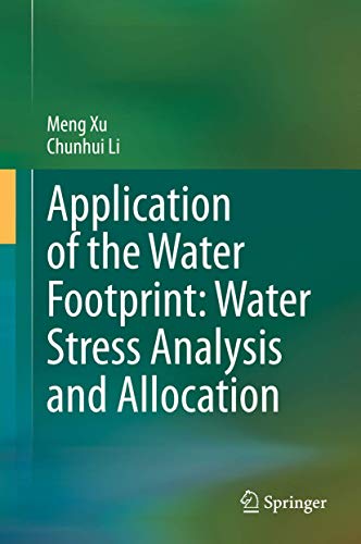 Application of the Water Footprint: Water Stress Analysis and Allocation ebook