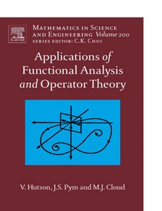 Applications of Functional Analysis and Operator Theory 2nd Edition by V. Hutson ebook
