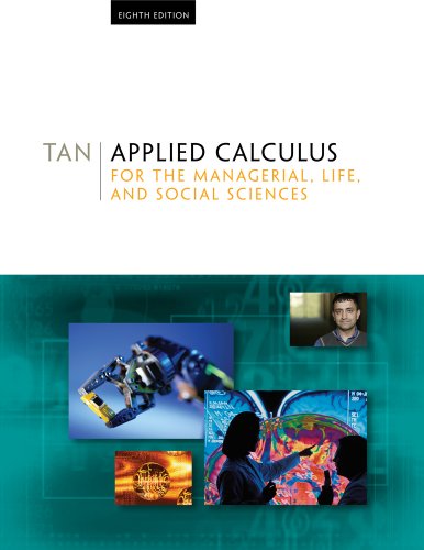 Applied Calculus for the Managerial, Life, and Social Sciences, 8e ebook