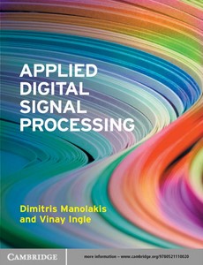 Applied Digital Signal Processing Theory and Practice by Dimitris G. Manolakis ebook