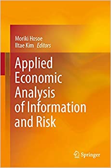 Applied Economic Analysis of Information and Risk ebook