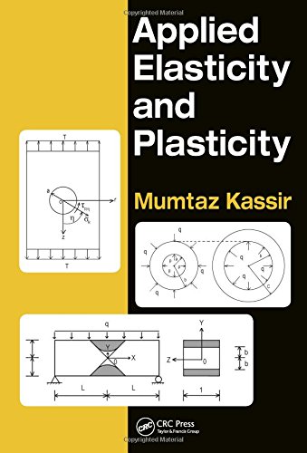 Applied Elasticity and Plasticity ebook