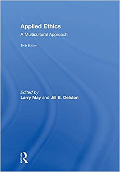 Applied Ethics: A Multicultural Approach ebook