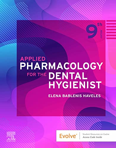 Applied Pharmacology for the Dental Hygienist 9th Edition ebook