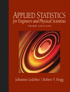 Applied Statistics for Engineers and Physical Scientists 3rd Edition by Johannes Ledolter ebook
