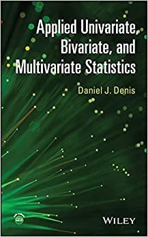 Applied Univariate, Bivariate, and Multivariate Statistics ebook