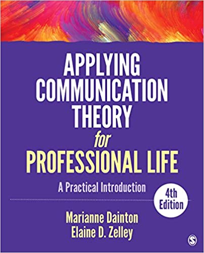 Applying Communication Theory for Professional Life: A Practical Introduction ebook