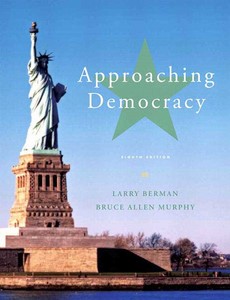 Approaching Democracy 8th Edition by Larry A Berman ebook
