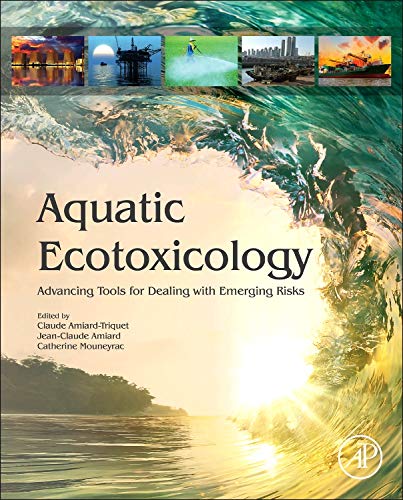 Aquatic Ecotoxicology: Advancing Tools for Dealing with Emerging Risks ebook