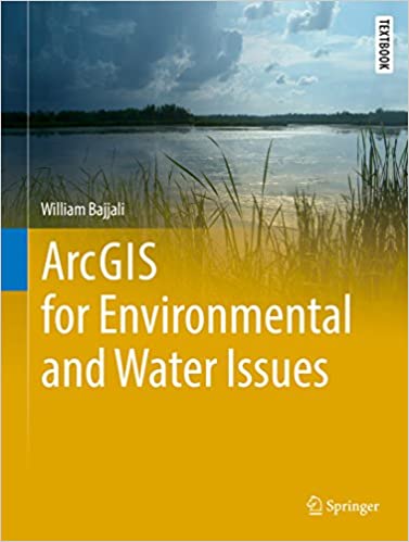 ArcGIS for Environmental and Water Issues (Springer Textbooks in Earth Sciences, Geography and Environment) ebook