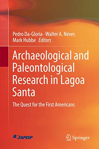 Archaeological and Paleontological Research in Lagoa Santa ebook
