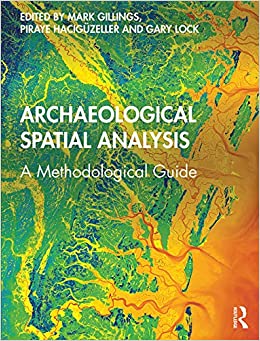 Archaeological Spatial Analysis: A Methodological Guide ebook