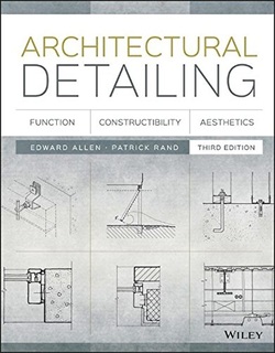 Architectural Detailing: Function, Constructibility, Aesthetics, 3rd Edition ebook
