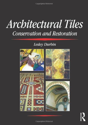 Architectural Tiles: Conservation and Restoration ebook