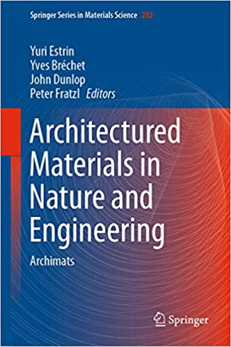 Architectured Materials in Nature and Engineering: Archimats ? ebook