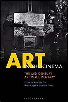 Art in the Cinema: The Mid-Century Art Documentary ebook