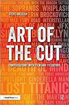 Art of the Cut: Conversations with Film and TV Editors ebook
