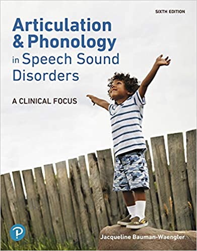Articulation and Phonology in Speech Sound Disorders: A Clinical Focus (5th Edition) ebook