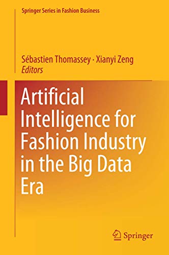 Artificial Intelligence for Fashion Industry in the Big Data Era ebook