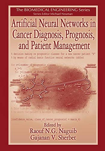 Artificial Neural Networks in Cancer Diagnosis, Prognosis, and Patient Management ebook
