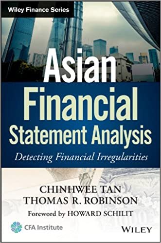 Asian Financial Statement Analysis: Detecting Financial Irregularities (Wiley Finance Book 8) ebook