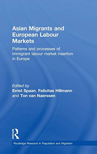 Asian Migrants and European Labour Markets ebook