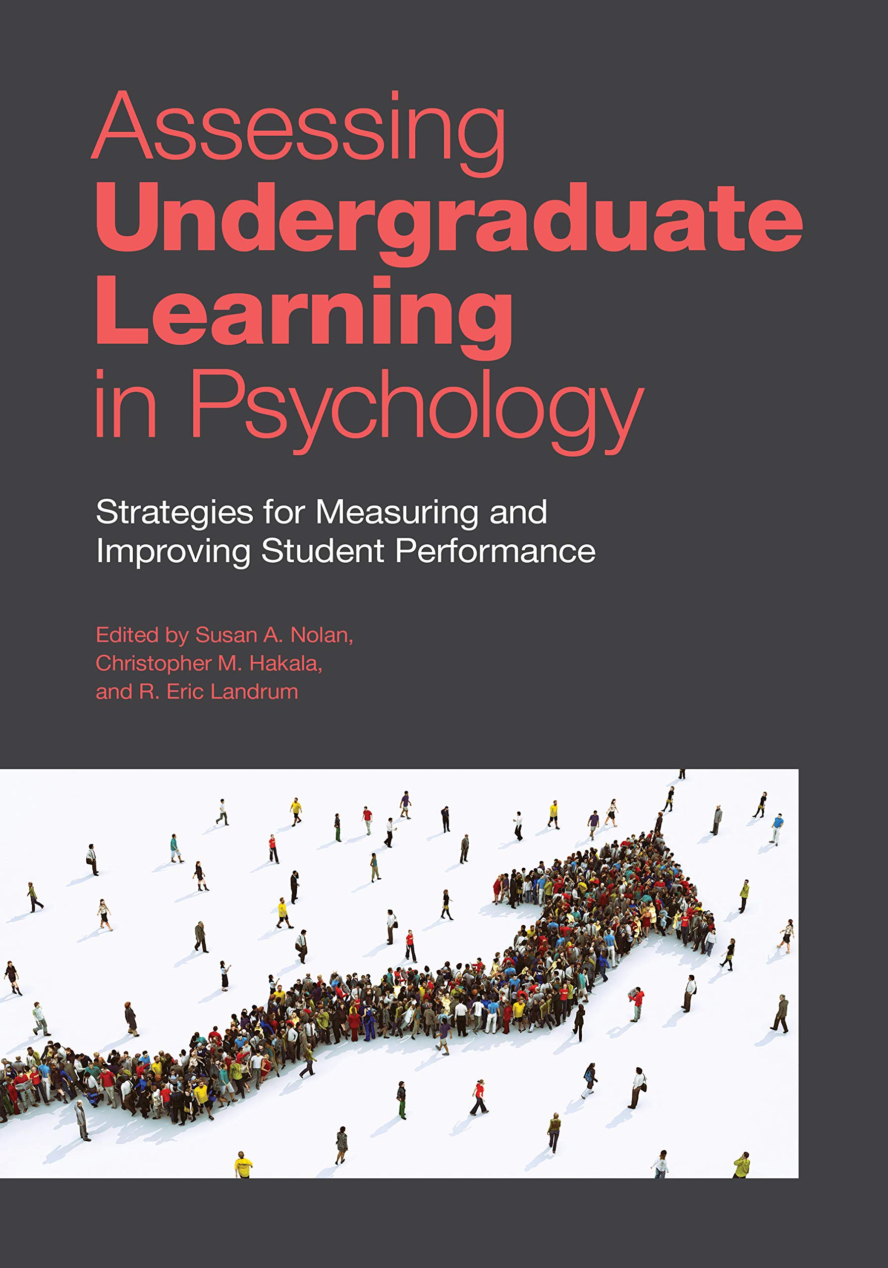 Assessing Undergraduate Learning in Psychology : Strategies for Measuring and Improving Student Performance ebook