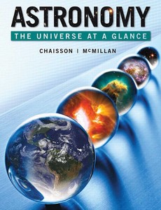 Astronomy The Universe at a Glance by Eric Chaisson ebook