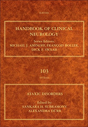 Ataxic Disorders: Handbook of Clinical Neurology (Series Editors: Aminoff, Boller and Swaab) ebook