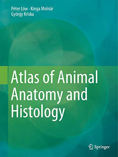 Atlas of Animal Anatomy and Histology ebook