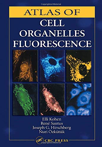 Atlas of Cell Organelles Fluorescence ebook