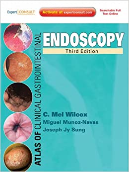 Atlas of Clinical Gastrointestinal Endoscopy: Expert Consult - Online and Print ebook