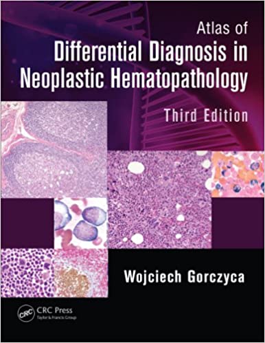 Atlas of Differential Diagnosis in Neoplastic Hematopathology ebook