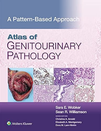 Atlas of Genitourinary Pathology: A Pattern Based Approach ebook