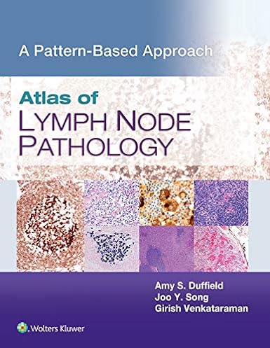 Atlas of Lymph Node Pathology: A Pattern Based Approach ebook