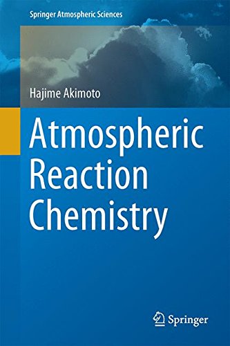 Atmospheric Reaction Chemistry ebook