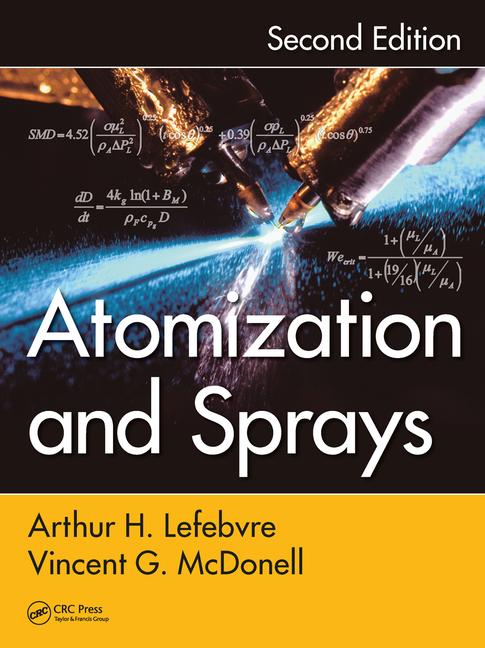 Atomization and Sprays (Combustion: an International Series) ebook