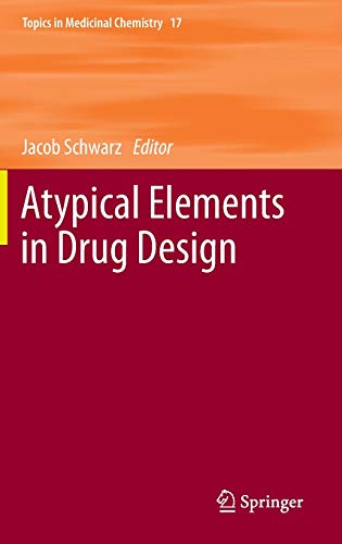 Atypical Elements in Drug Design ebook