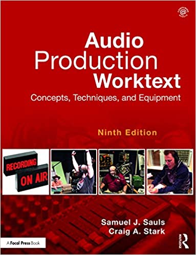 Audio Production Worktext: Concepts, Techniques, and Equipment ebook