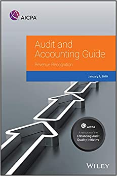 Audit and Accounting Guide: Revenue Recognition 2019 (AICPA Audit and Accounting Guide) ebook