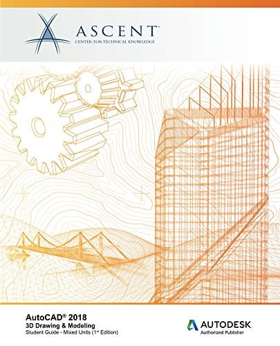 AutoCAD 2018 3D Drawing and Modeling ? ebook
