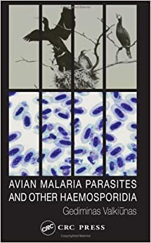 Avian Malaria Parasites and Other Haemosporidia ebook