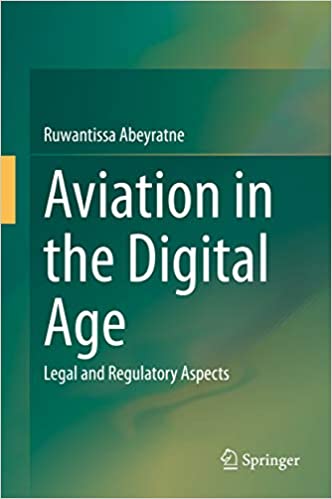 Aviation in the Digital Age: Legal and Regulatory Aspects ebook