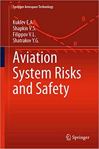 Aviation System Risks and Safety (Springer Aerospace Technology) ebook