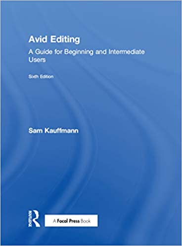 Avid Editing: A Guide for Beginning and Intermediate Users ebook