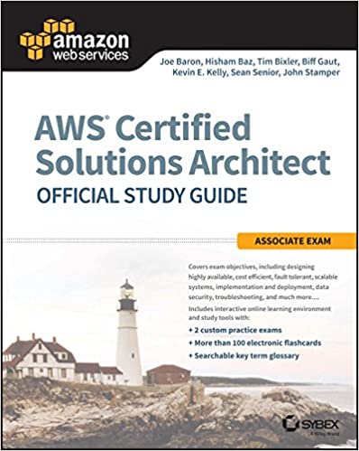 AWS Certified Solutions Architect Official Study Guide: Associate Exam (Aws Certified Solutions Architect Official: Associate Exam) ebook