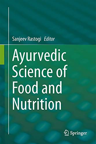 Ayurvedic Science of Food and Nutrition ebook