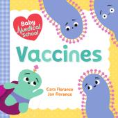 Baby Medical School: Vaccines ebook